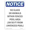 Signmission OSHA Notice, 7" Height, No Glass Or Animals Within Fenced Sign, 7" X 5", Portrait OS-NS-D-57-V-14633 - alternate 1